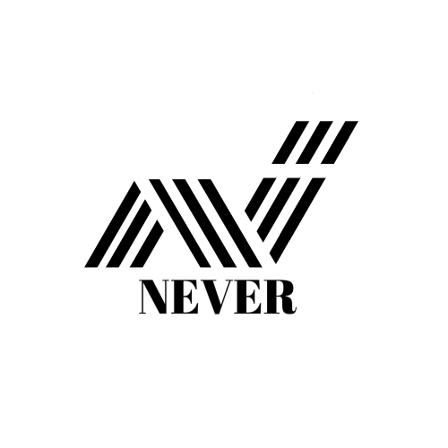 NEVER